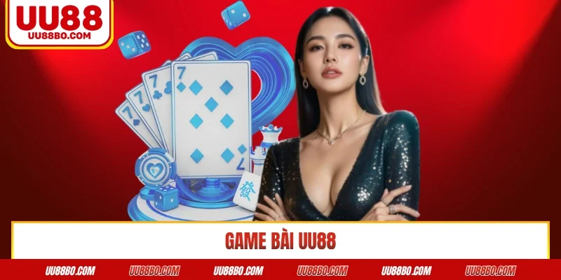 Game Bài UU88