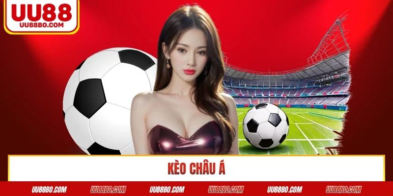 Kèo châu Á