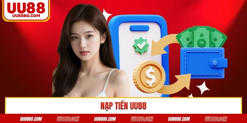 Nạp tiền UU88