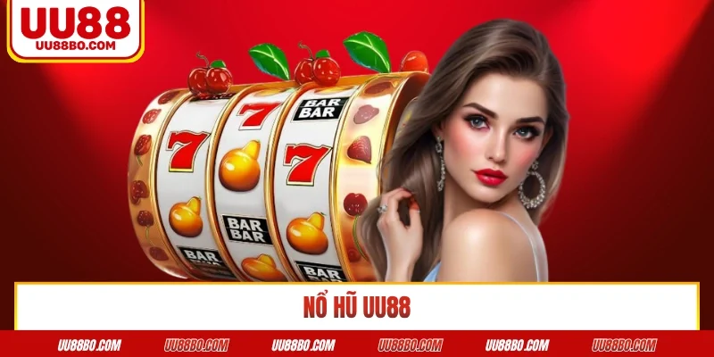 nổ hũ UU88